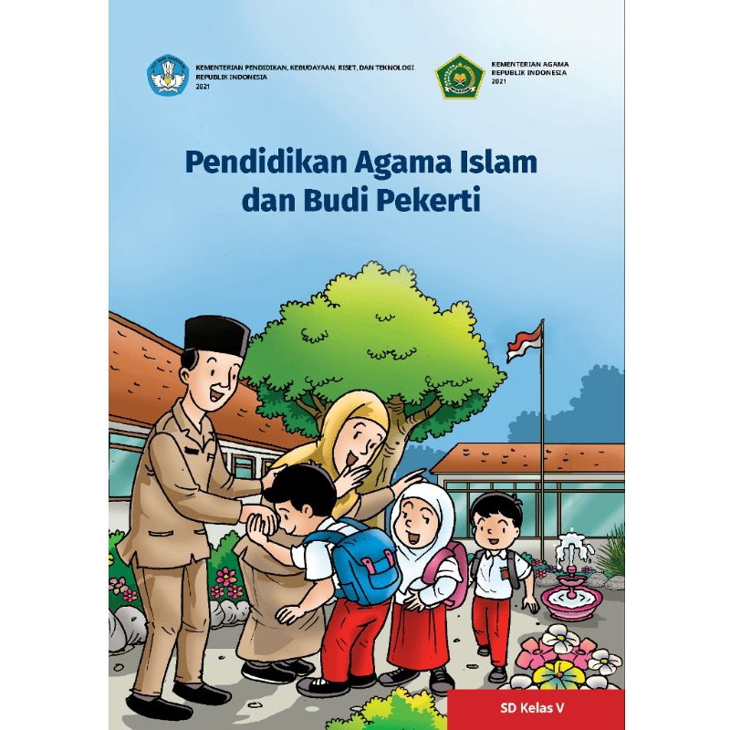 

BUKU SISWA PENDIDIKAN AGAMA ISLAM DAN BUDI PEKERTI KELAS 5 SD