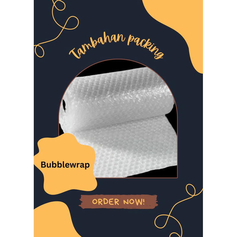 

Tambahan packing bubblewrap