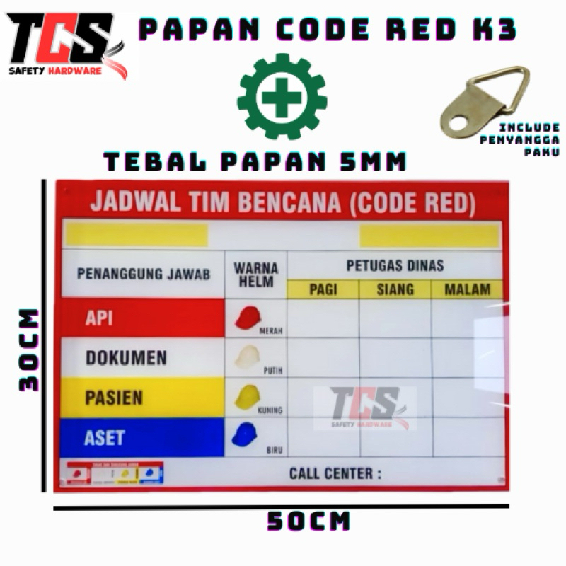 

CABANG TANGERANG PAPAN JADWAL CODE RED K3 / PAPAN PIKET / PAPAN TIM BENCANA TEBAL 5mm