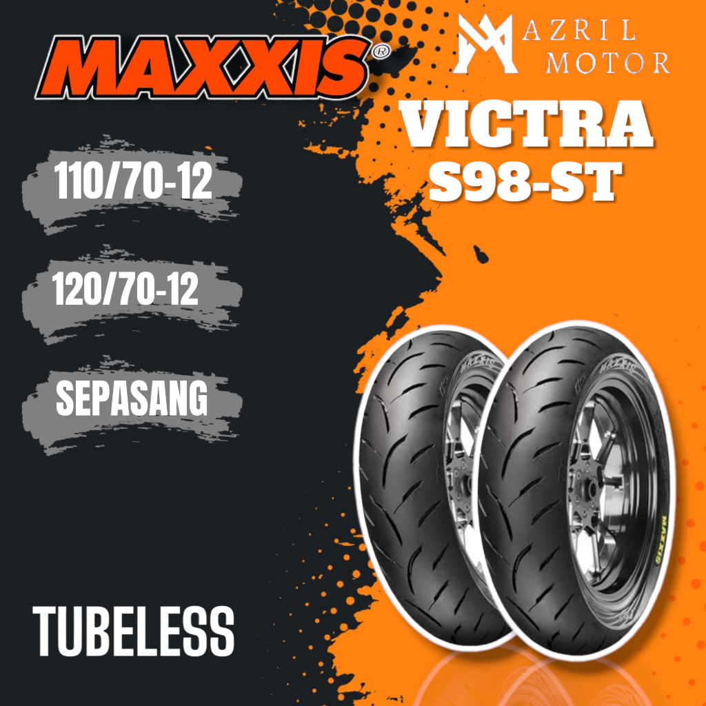 BAN SCOPY MAXXIS RING 12 Tubeless 110/70-12 120/70-12 BAN SCOPY DONAT MAXXIS VICTRA S98ST
