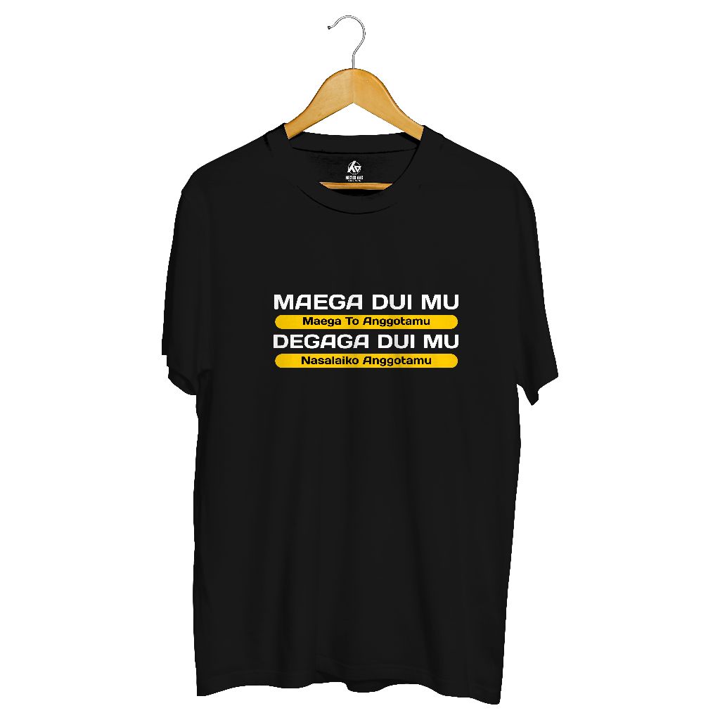 KAOS BUGIS KATA-KATA BUGIS MAEGA DUI MU, DEGAGA DUI MU COTTON