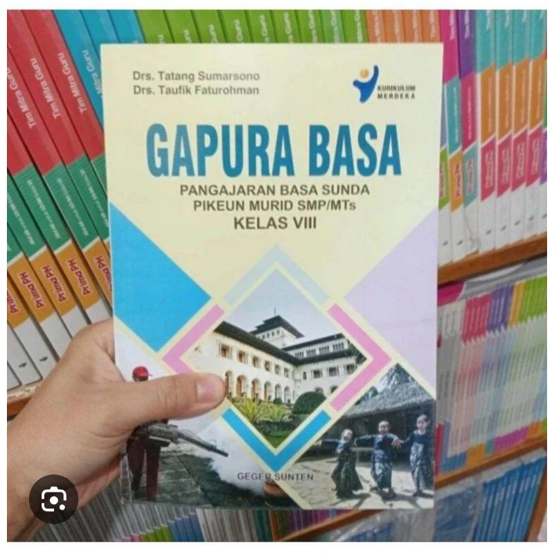 

buku gapura basa sunda pikeun murid smp mts kelas 8 kurikulum merdeka kurmer