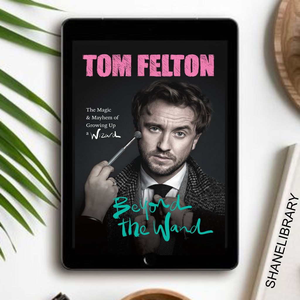 

Beyond The Wand by Tom Felton