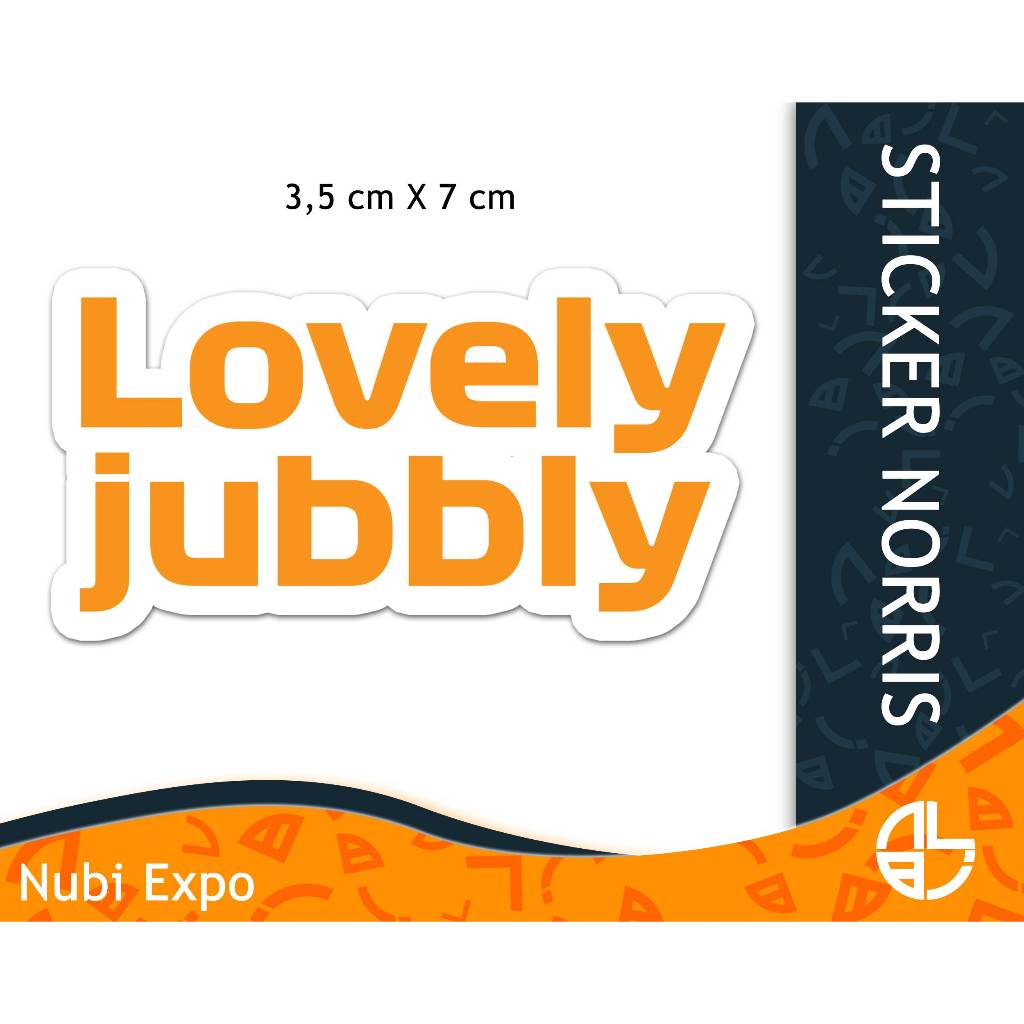

STICKER NORRIS | Lovely jubbly | die cut sticker