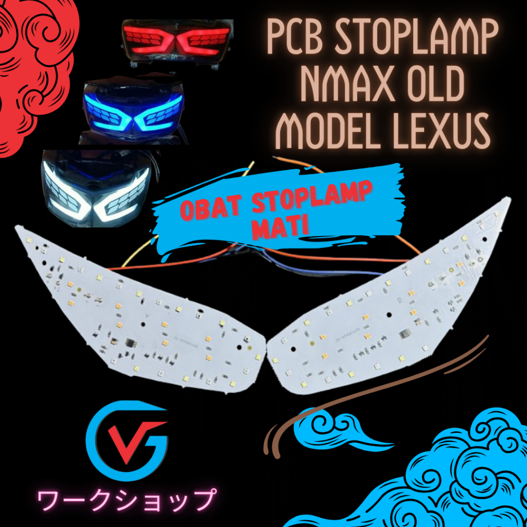 PCB Lampu Stoplamp Nmax old Model Lexus