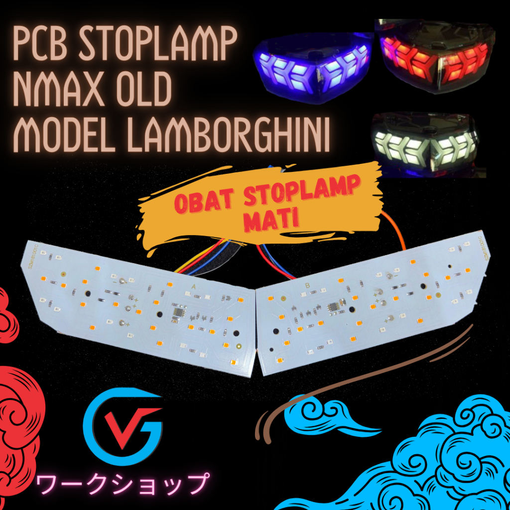 PCB Lampu Stoplamp Nmax old Model Lamborghini