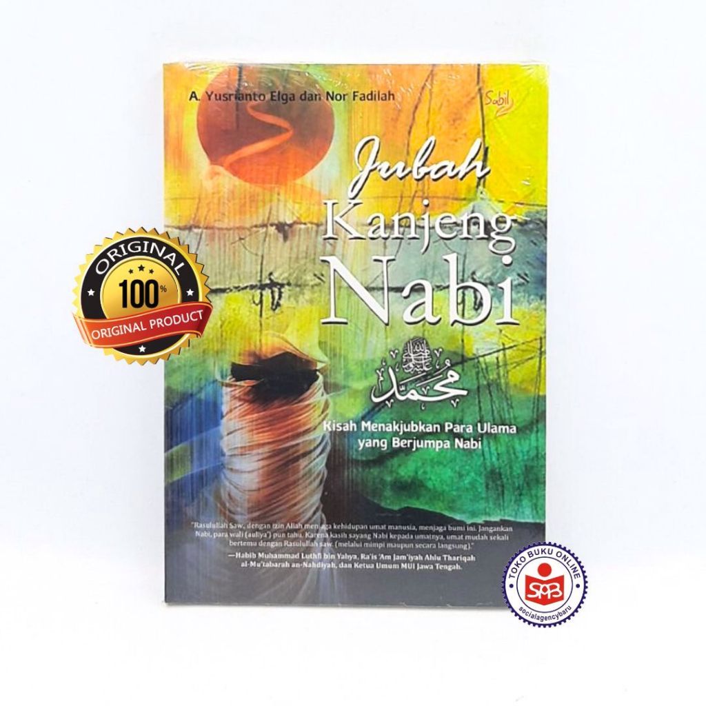 Jubah Kanjeng Nabi Muhammad Saw - Yusrianto Elga