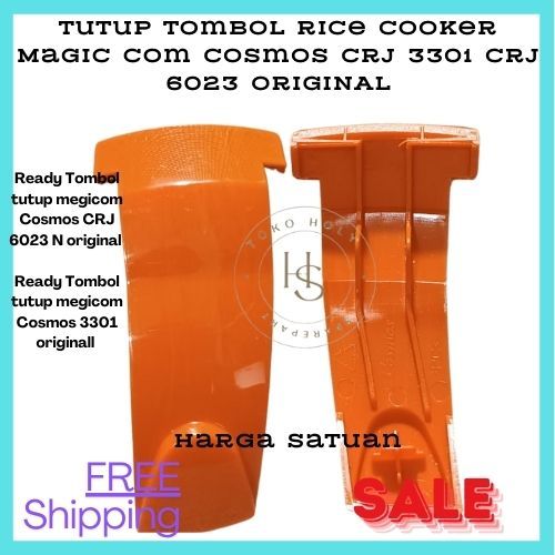 Tutup Tombol Rice Cooker Magic Com Cosmos CRJ 3301 CRJ 6023 ORIGINAL