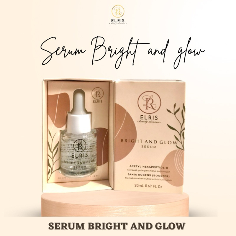 SERUM BRIGHT AND GLOW ELRIS BEAUTY SKINCARE