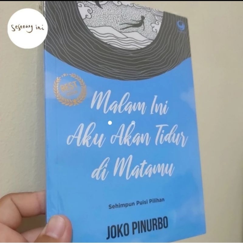 malam ini aku akan tidur di matamu (joko pinurbo) ori