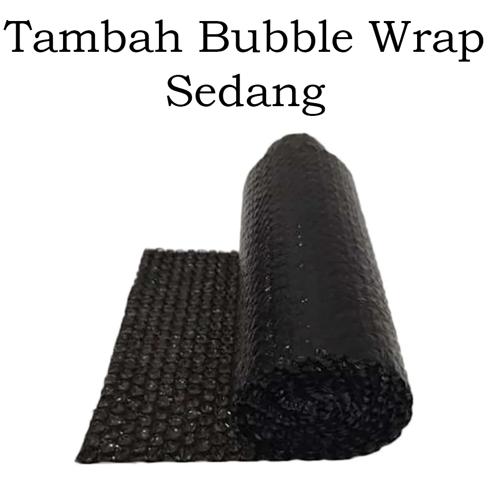

Bonus Packaging bubble wrap (Sedang)