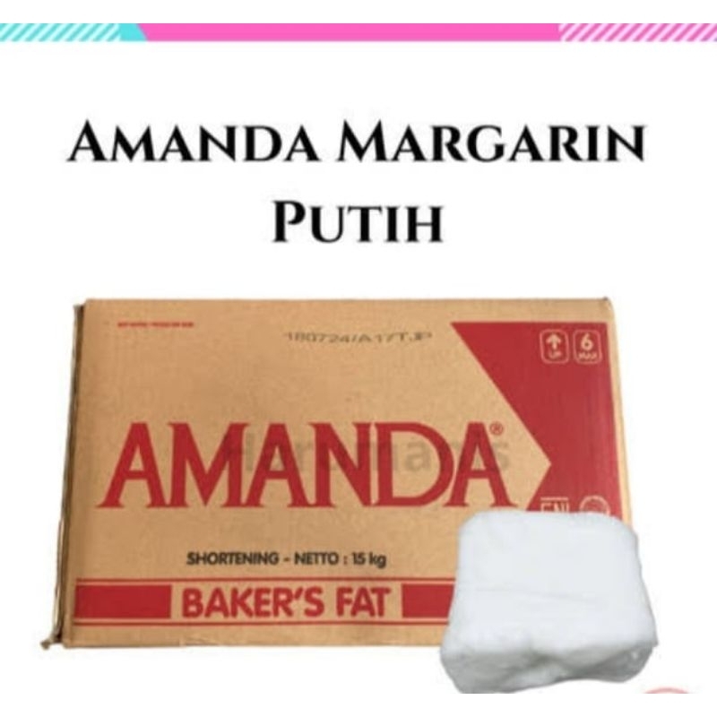 

MARGARIN PUTIH AMANDA 250G