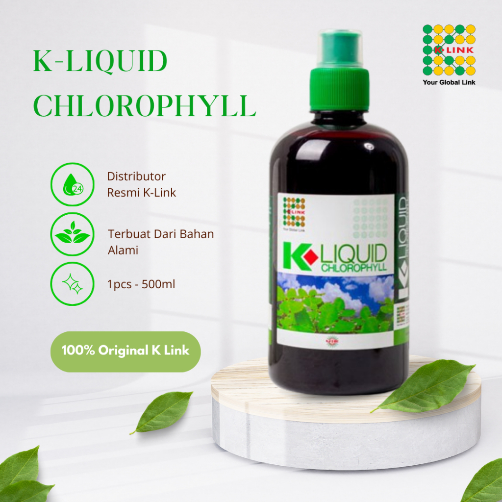 K-Liquid Chlorophyll K Link Asli | Chlorophyll 500ml Klorofil K linkOriginal | Kloropil Klink 500ml 