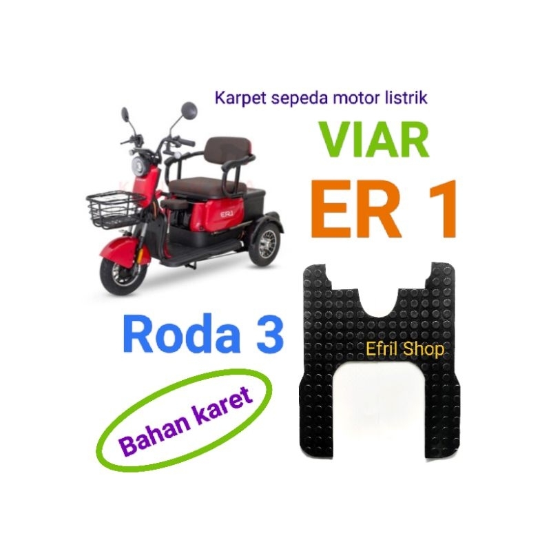 Karpet sepeda motor listrik roda tiga VIAR ER 1 Viar ER1 roda 3 Bahan karet