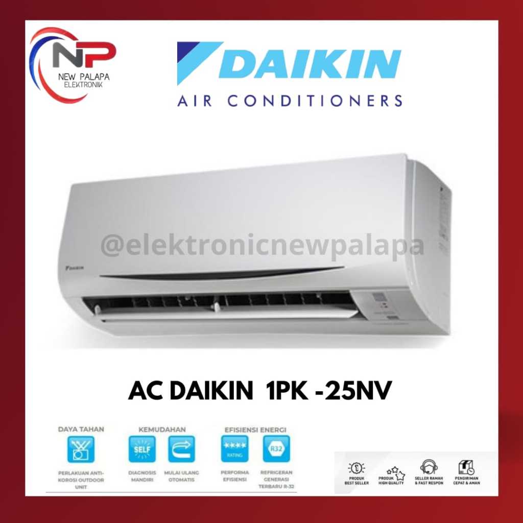 AC DAIKIN 25NV 1PK - AC DAIKIN STANDARD 1PK 25NV THAILAND