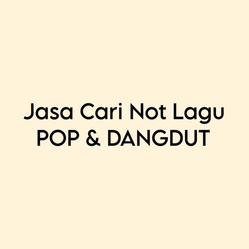 Jasa Cari Notasi Chord Lagu Pop & Dangdut