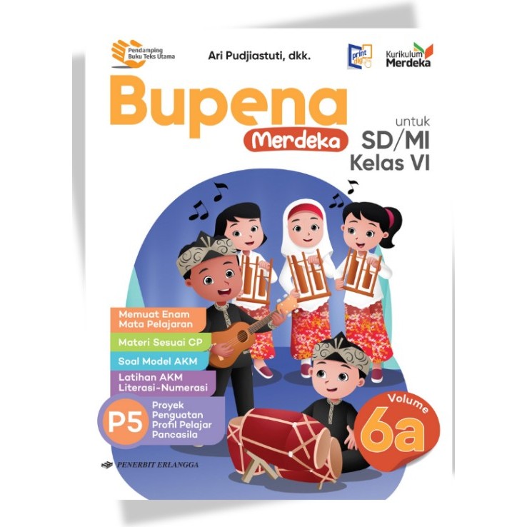 Bupena Merdeka Sd/Mi Kelas 6a - Kurikulum Merdeka - Erlangga