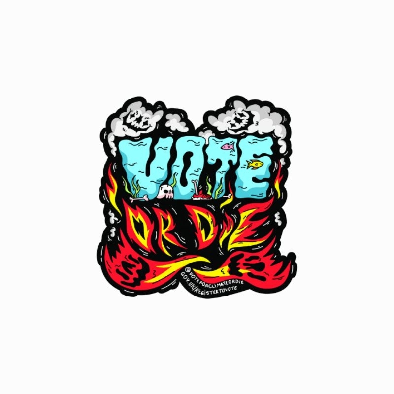 

sticker Vote or Die flames graphics stiker diecut