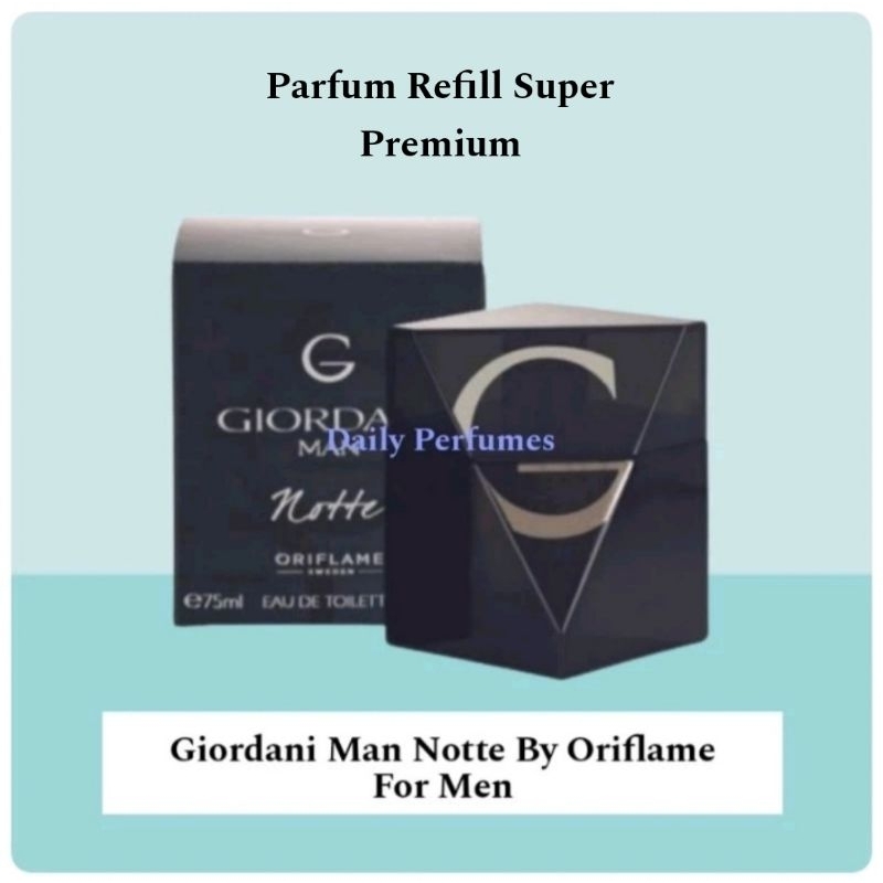 Parfum Refill Giordani Man Notte Oriflame For Men