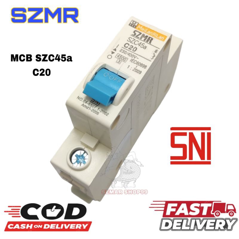 MCB 1 Phase 20A SZMR Pemutus Arus Listrik 20A SZMR/MCB SZMR 20A 20AMPERE / miniature circuit breaker