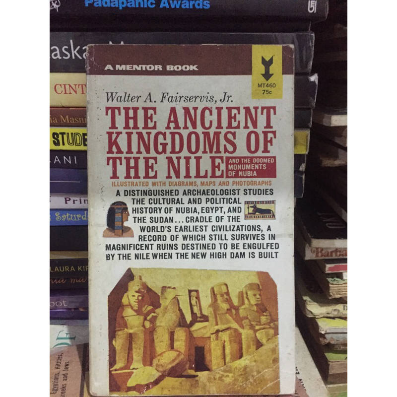 A MENTOR BOOK THE ANCIENT KINGDOMS OF NILE