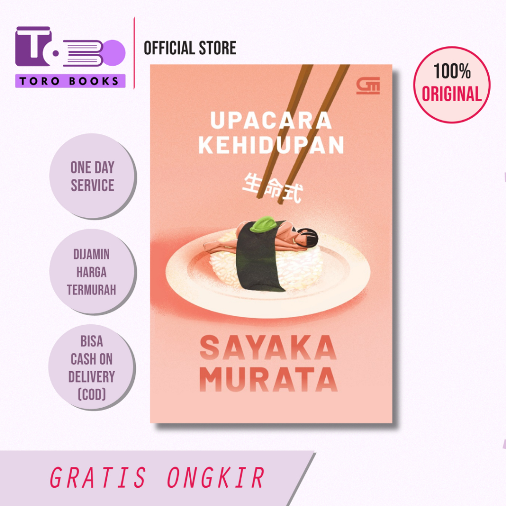 Upacara Kehidupan - SAYAKA MURATA