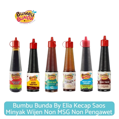 

Bumbu Bunda By Elia Kecap Saos Minyak Wijen Non MSG Non Pengawet