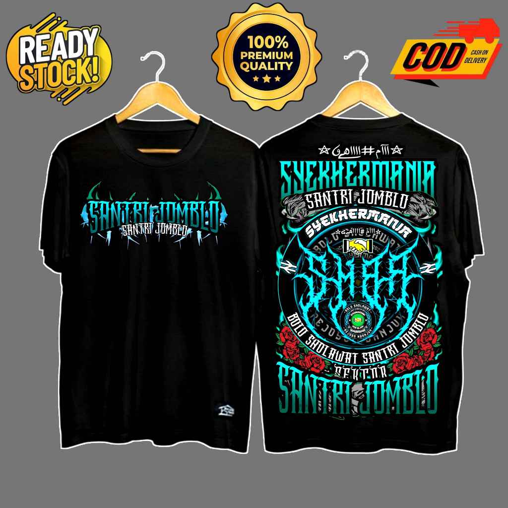 KAOS SHOLAWAT SYEKERMANIA SANTRI JOMBLO KEREN TERBARU