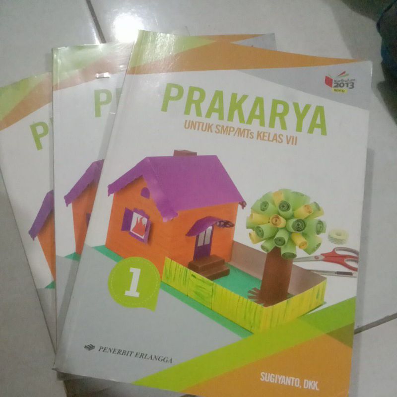 prakarya SMP kelas 7 buku prakarya SMP kelas 7 erlangga prakarya kelas 7 kurikulum 2013 revisi