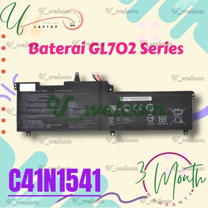 Baterai C41N1541 Strix GL702 GL702ZC GL702V GL702VT GL702VM GL702VMK GL702VS series