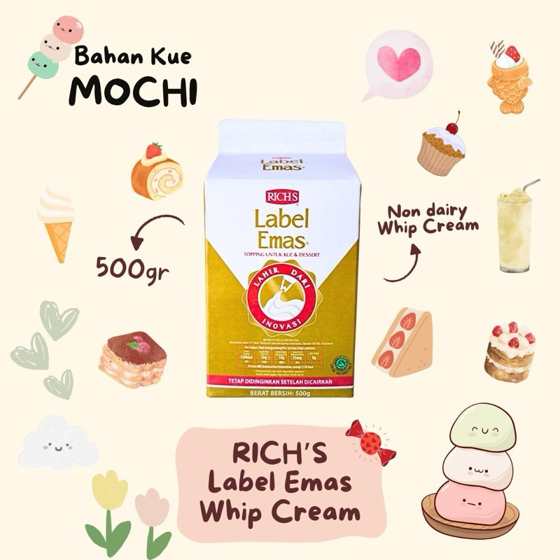 

Richs Gold Label Whip Cream / Label Emas Whip Cream / Non Dairy Whipping Cream / Whip Cream Cair Gold Label 500gr