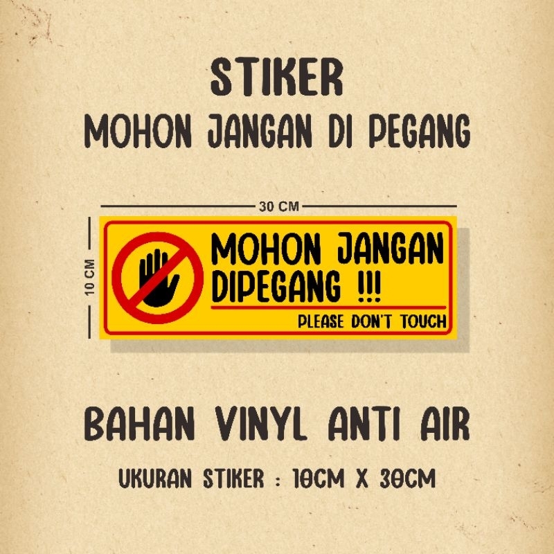 

Stiker Jangan Di Pegang Stiker Jangan Dipegang Sticker Please Dont Touch Bahan Vinyl Tidak Luntur