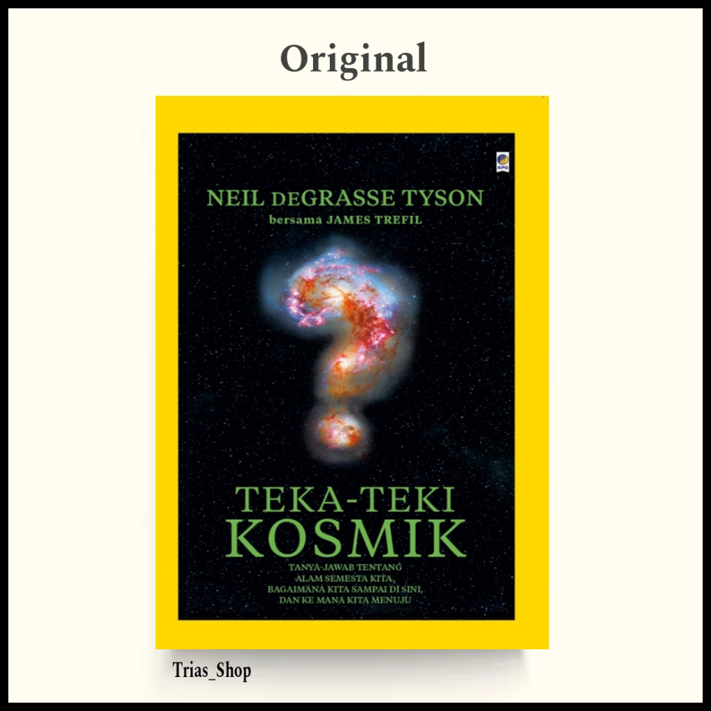 Buku National Geographic : Teka Teki Kosmik By Neil Degrasse Tyson