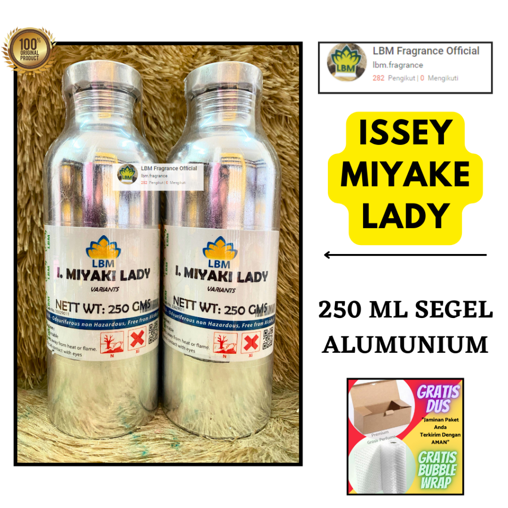 Bibit Parfum Cwe ISSEY MIYAKE LADY ( 250 ML SEGEL ) LBM Fragrance - PERFUME ISEY MIYAKE