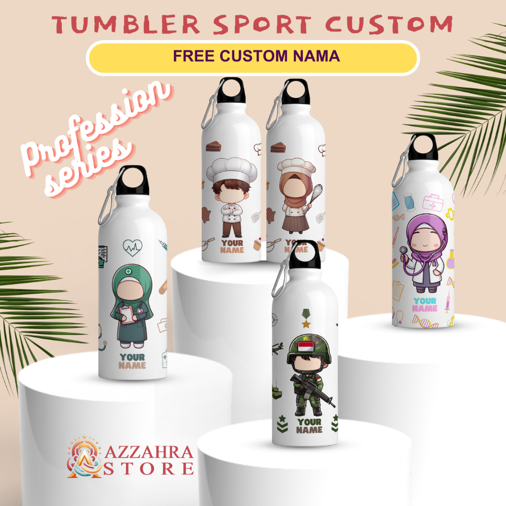Tumbler Sport Custom Souvenir Free Nama Profession Series (Dokter, Nurse/Perawat, Chef/Koki, Army/Te