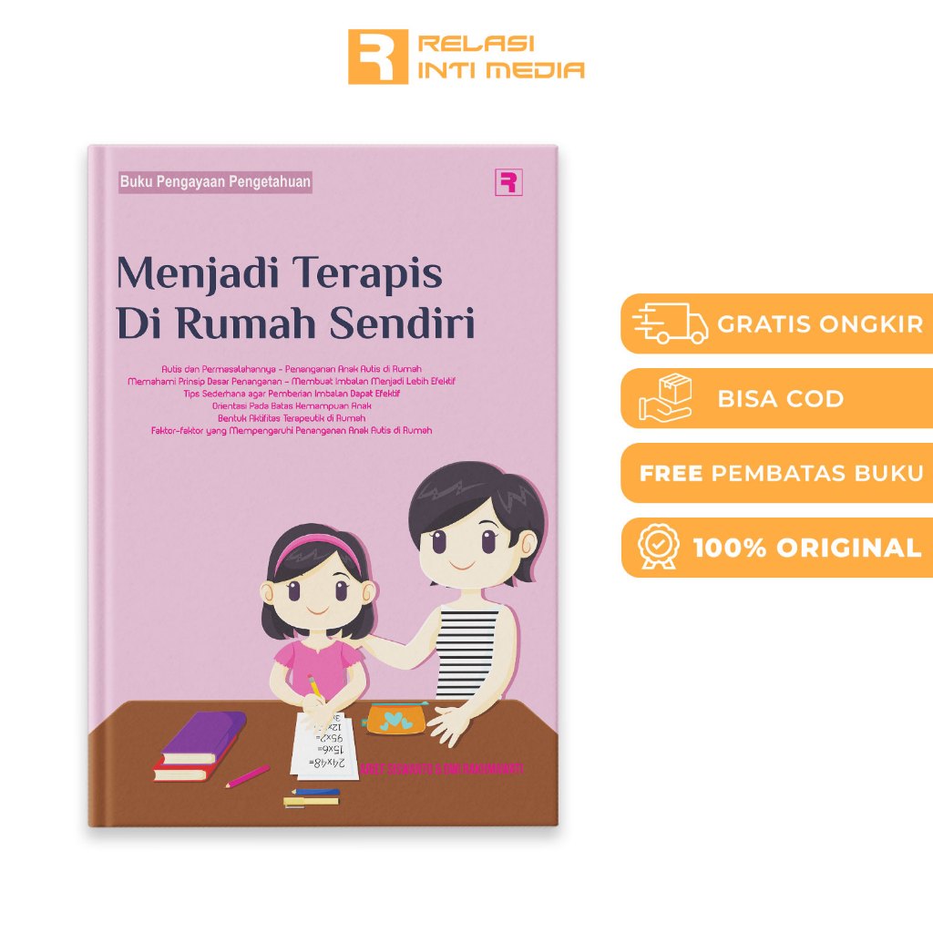 Buku MENJADI TERAPIS DI RUMAH SENDIRI - Buku Terapi Anak Autis - Penanganan Anak Autis