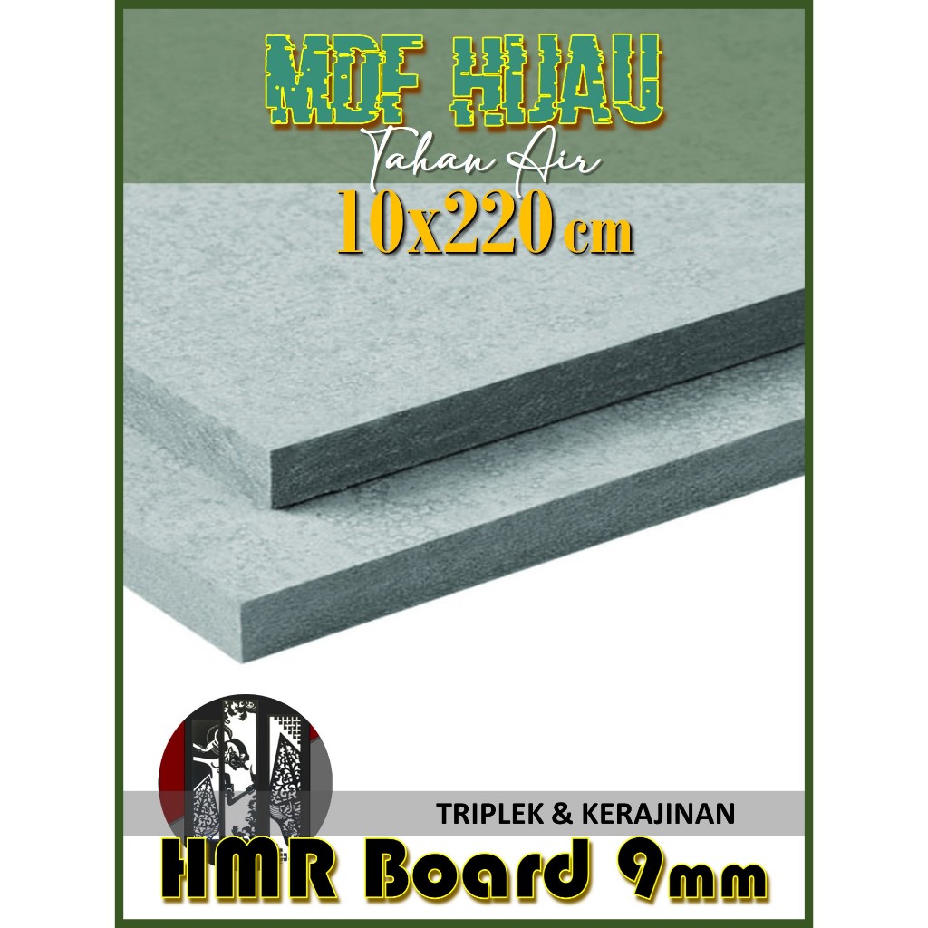 HMR Board 9mm 10x220 cm (isi 3 Lembar) 9 mm 10 x 220 | 220x10 | 220 x 10 cm MDF HIJAU 9mm 10x220 cm