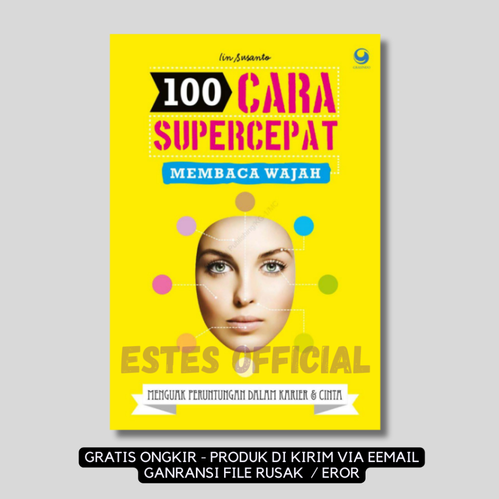 

[ ID4588 ] 100 Cara Supercepat Membaca Wajah