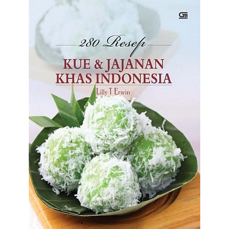 

[ ID4593 ] 280 RESEP KUE JAJANAN KHAS INDONESIA LILY T ERWIN