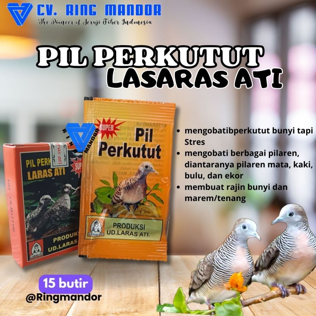 LARAS ATI PIL PERKUTUT LARASATI JAMU BURUNG PERKUTUT LARASATI