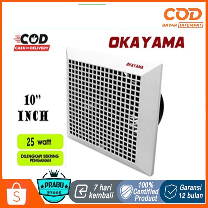 OKAYAMA EXHAUSHT FAN PLAFON 10 INCH / OK-10X HEXOS FAN PLAFON 10"/ KIPAS ANGIN PLAFON 10 INCH TERMUR