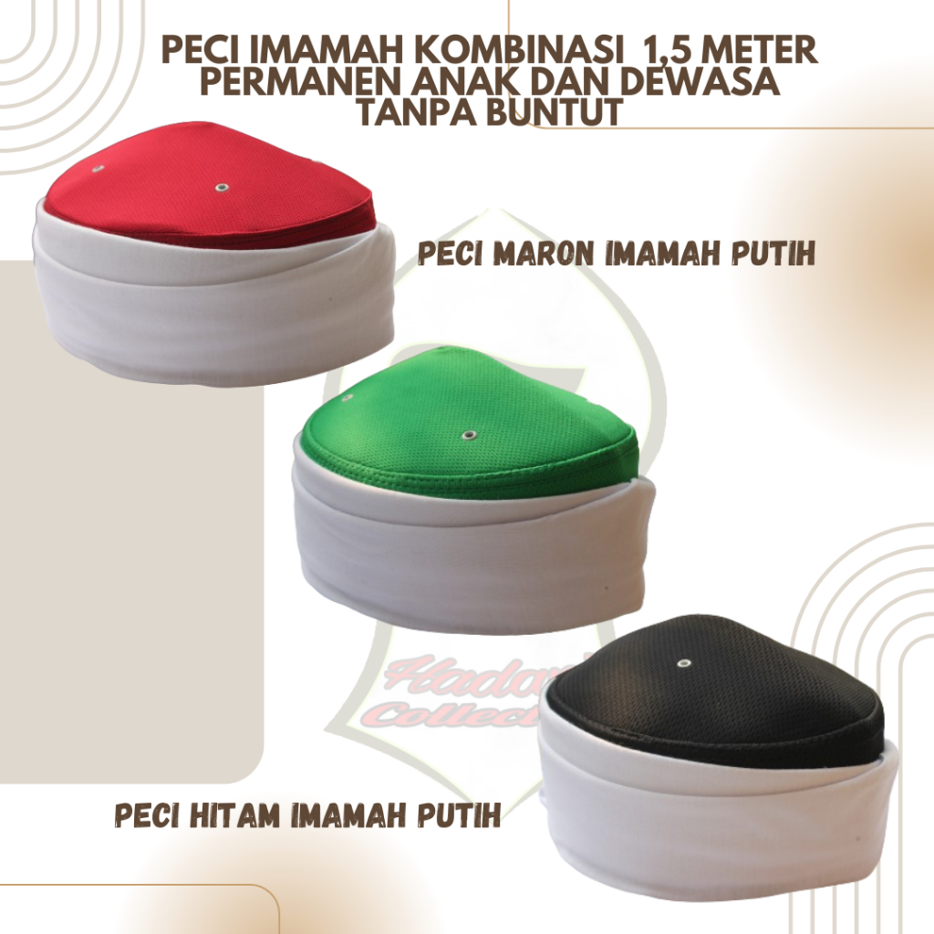 Peci Imamah Instan Permanen 1,5 Meter  Kombinasi Tanpa Buntut/Peci imamah instan Tanpa Buntut kombin