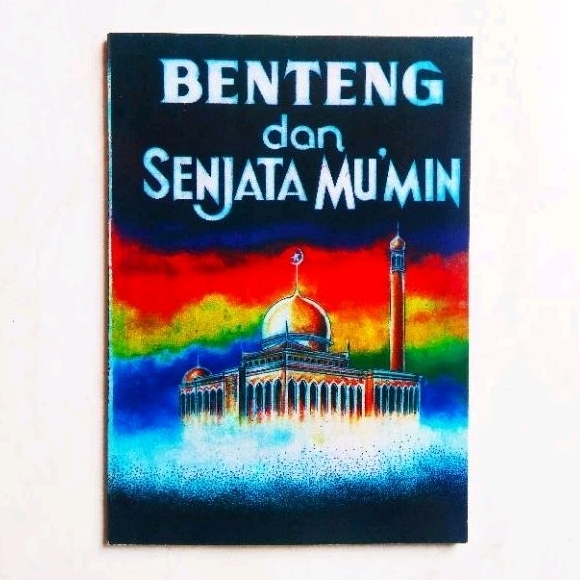 Benteng Dan Senjata Mukmin - Dilengkapi Ratib Alaydrus - ORIGINAL