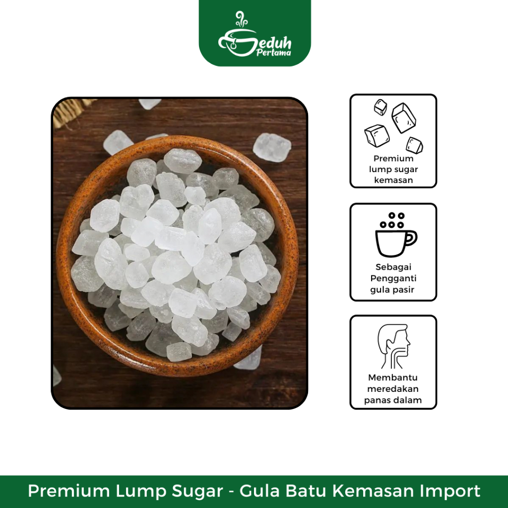 

Seduh Pertama Premium Lump Sugar / Gula Batu Kemasan Import