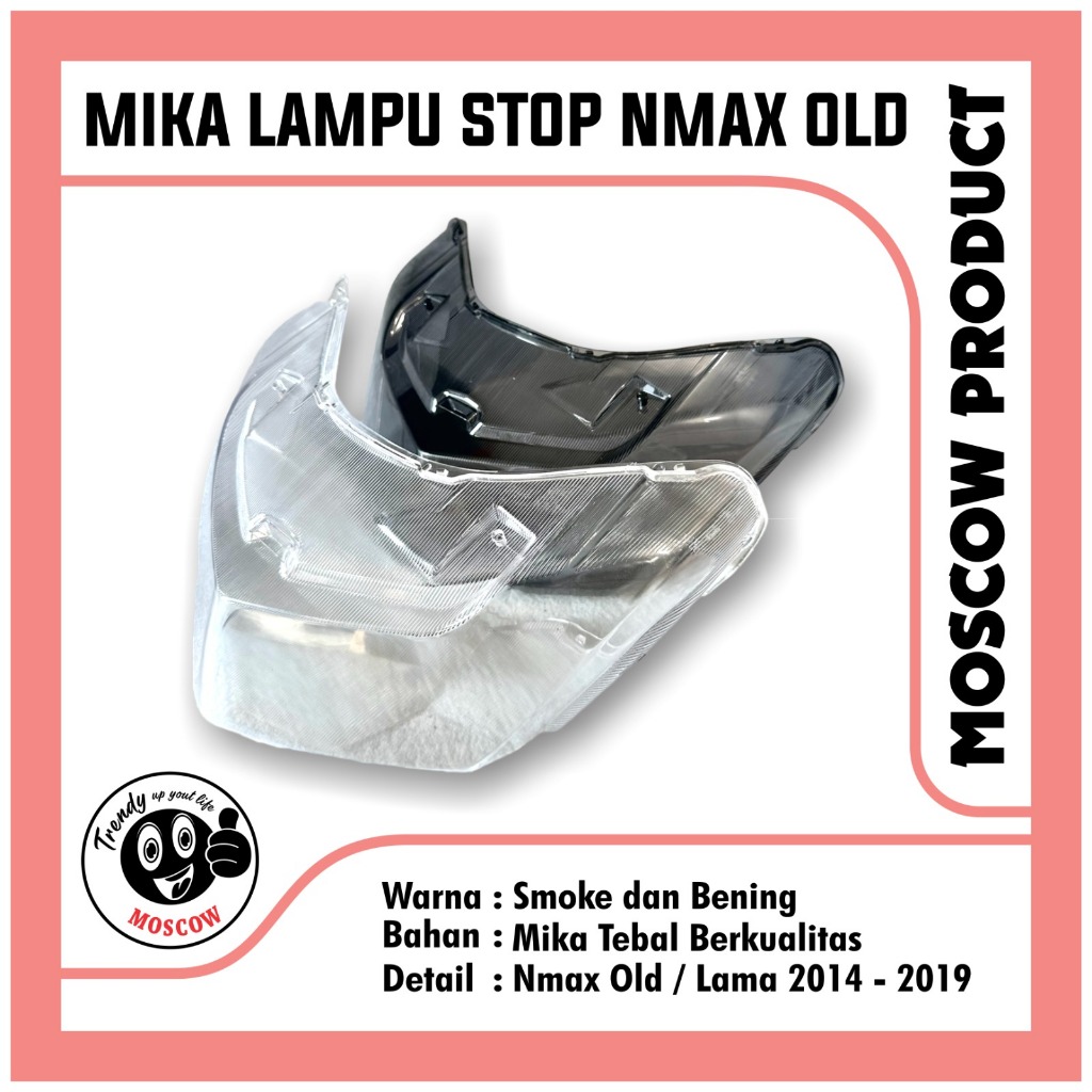 MIKA LAMPU STOP NMAX OLD / LAMA SMOKE ORIGINAL MOSCOW KACA PENUTUP BELAKANG LED ORI YAMAHA NMAX OLD 