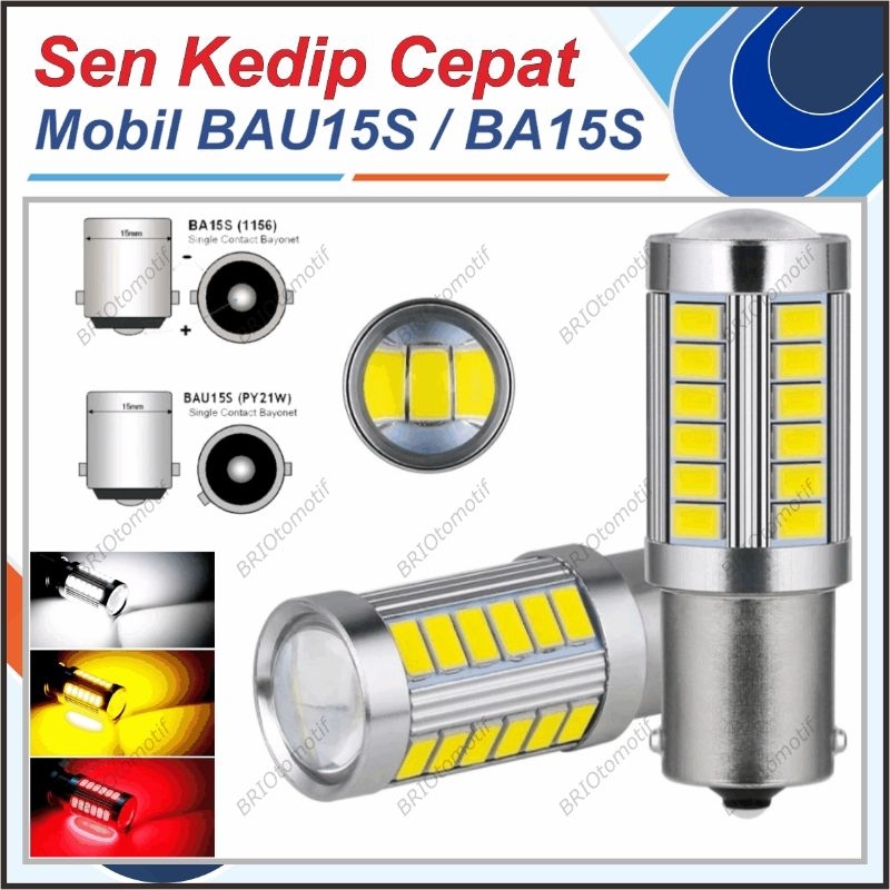 SEN MOBIL KEDIP CEPAT LAMPU SEIN LED 33 MATA BAU15S BA15S BULAT KAKI 1 AVANZA XENIA APV GRANDMAX PIC