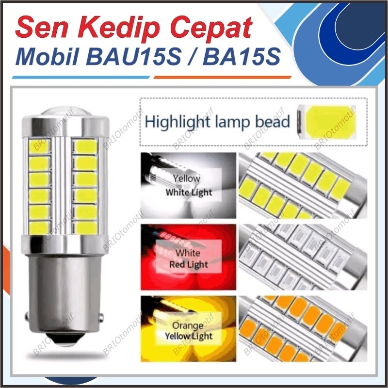 LAMPU SEN MOBIL KEDIP CEPAT BAU15S BA15S SEIN LED 33 TITIK BULAT KAKI 1 AVANZA XENIA APV GRANDMAX PI