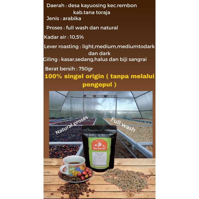 

Sado'ko' Coffee Toraja 750 gr Kopi Arabika Toraja premium Fullwash dan Naturalproses