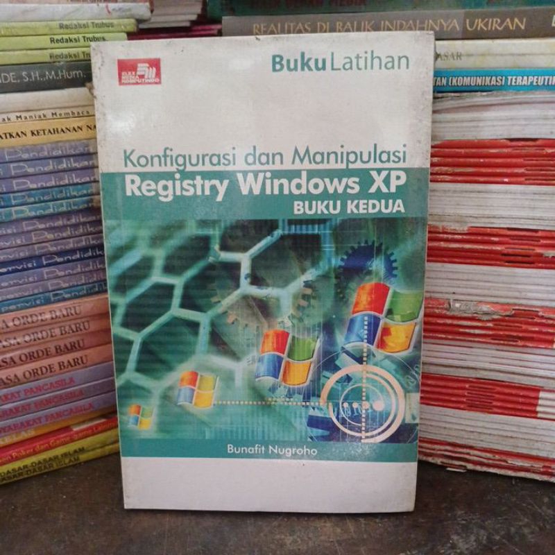 Konfigurasi dan manipulasi registry Windows XP buku kedua.  cr57