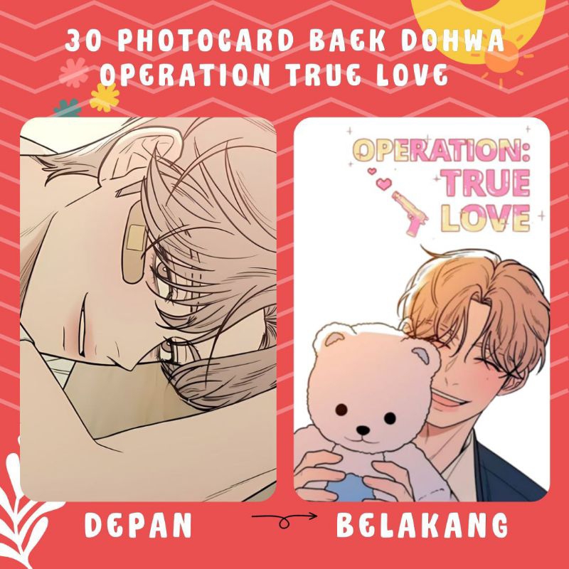 [30 PCS] PHOTOCARD WEBTOON BAEK DOHWA OPERATION TRUE LOVE CETAK 2 SISI TERMURAH